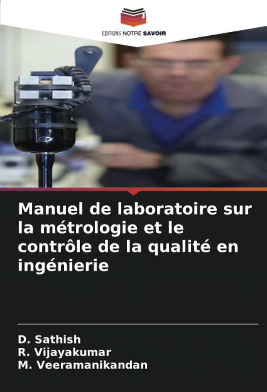 Manuel de laboratoire sur la métrologie et le contrôle de la qualité en ingénierie