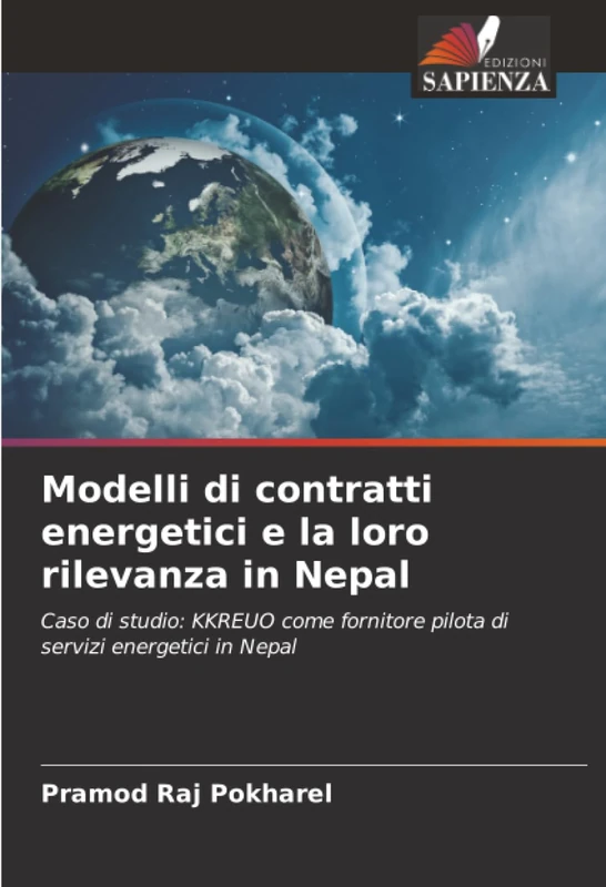 Modelli di contratti energetici e la loro rilevanza in Nepal: Caso di studio: KKREUO come fornitore pilota di servizi energetici in Nepal