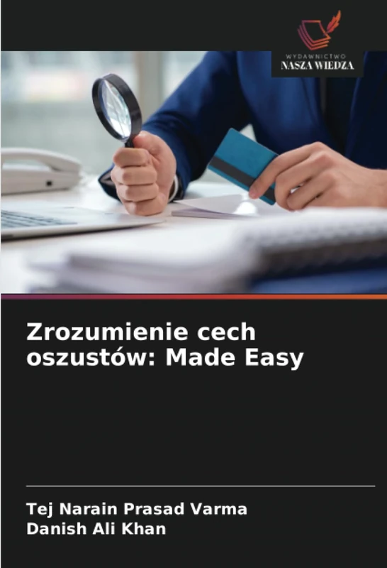 Zrozumienie cech oszustów: Made Easy