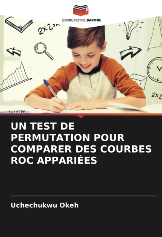 UN TEST DE PERMUTATION POUR COMPARER DES COURBES ROC APPARIÉES - Image 1