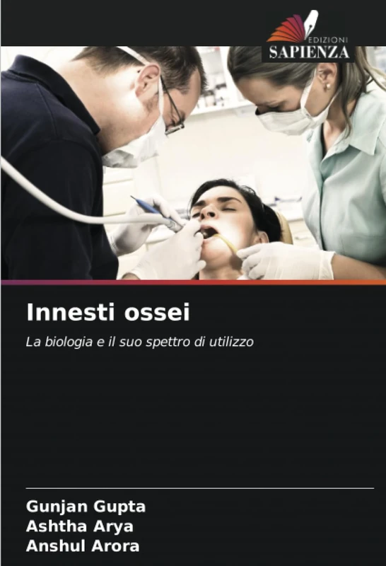Innesti ossei: La biologia e il suo spettro di utilizzo