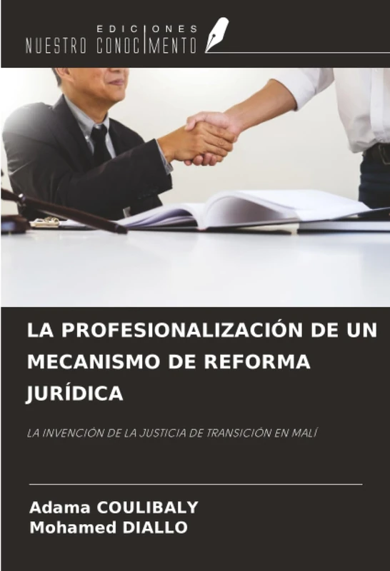 LA PROFESIONALIZACIÓN DE UN MECANISMO DE REFORMA JURÍDICA: LA INVENCIÓN DE LA JUSTICIA DE TRANSICIÓN EN MALÍ - Image 1