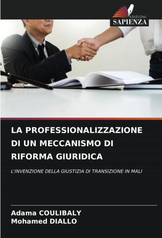 LA PROFESSIONALIZZAZIONE DI UN MECCANISMO DI RIFORMA GIURIDICA: L'INVENZIONE DELLA GIUSTIZIA DI TRANSIZIONE IN MALI - Image 1