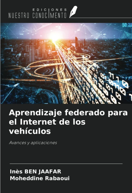 Aprendizaje federado para el Internet de los vehículos: Avances y aplicaciones