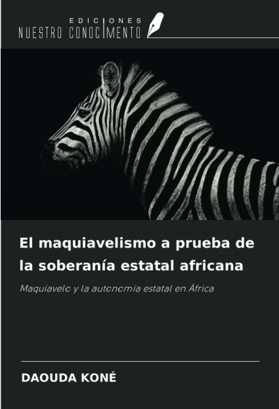 El maquiavelismo a prueba de la soberanía estatal africana: Maquiavelo y la autonomía estatal en África - Image 1