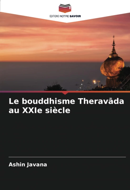 Le bouddhisme Theravāda au XXIe siècle