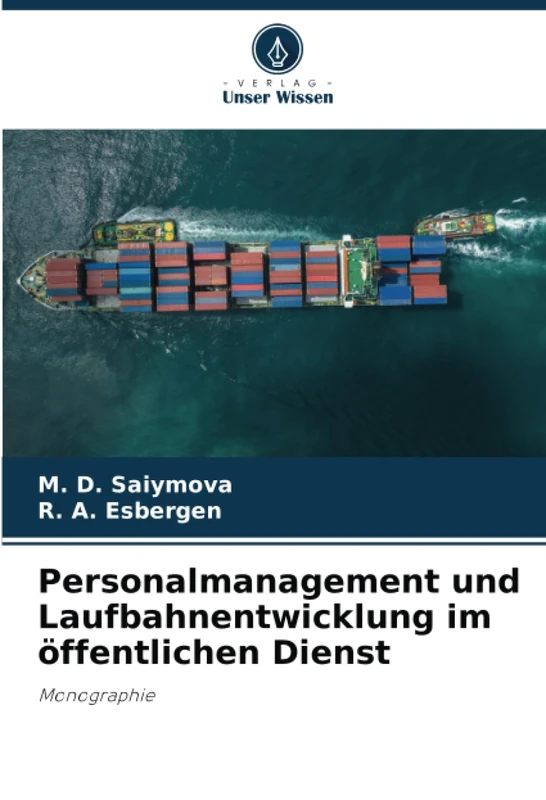 Personalmanagement und Laufbahnentwicklung im öffentlichen Dienst: Monographie