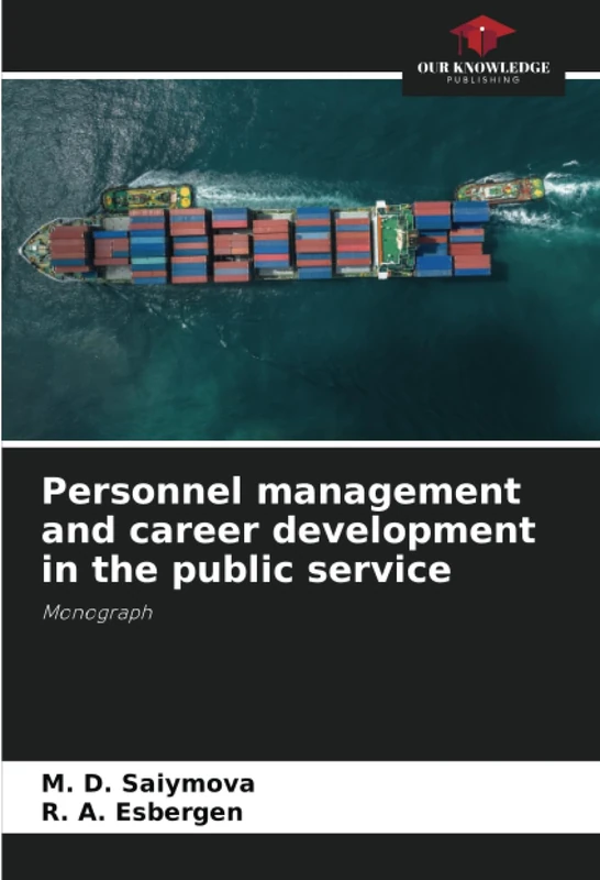 Personnel management and career development in the public service: Monograph