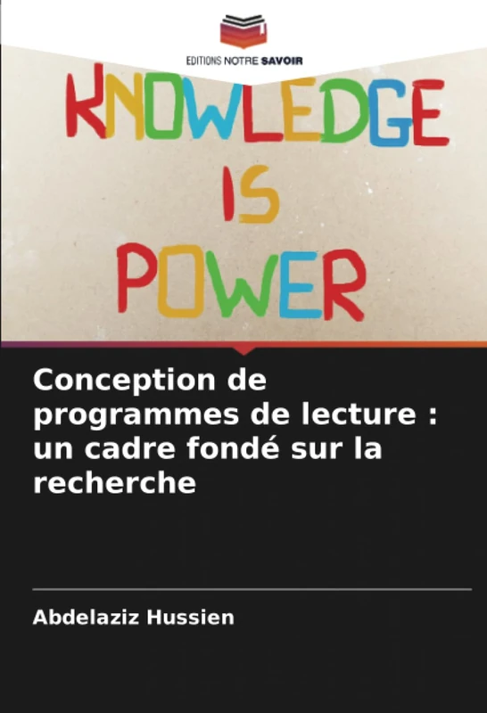 Conception de programmes de lecture : un cadre fondé sur la recherche
