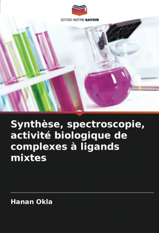 Synthèse, spectroscopie, activité biologique de complexes à ligands mixtes