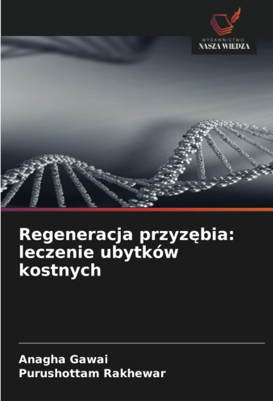 Regeneracja przyzębia: leczenie ubytków kostnych