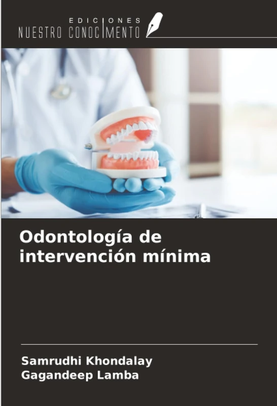 Odontología de intervención mínima