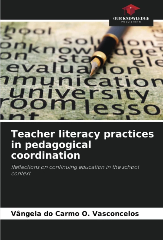 Teacher literacy practices in pedagogical coordination: Reflections on continuing education in the school context