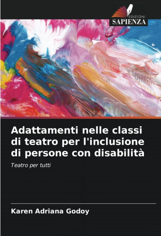 Adattamenti nelle classi di teatro per l'inclusione di persone con disabilità: Teatro per tutti