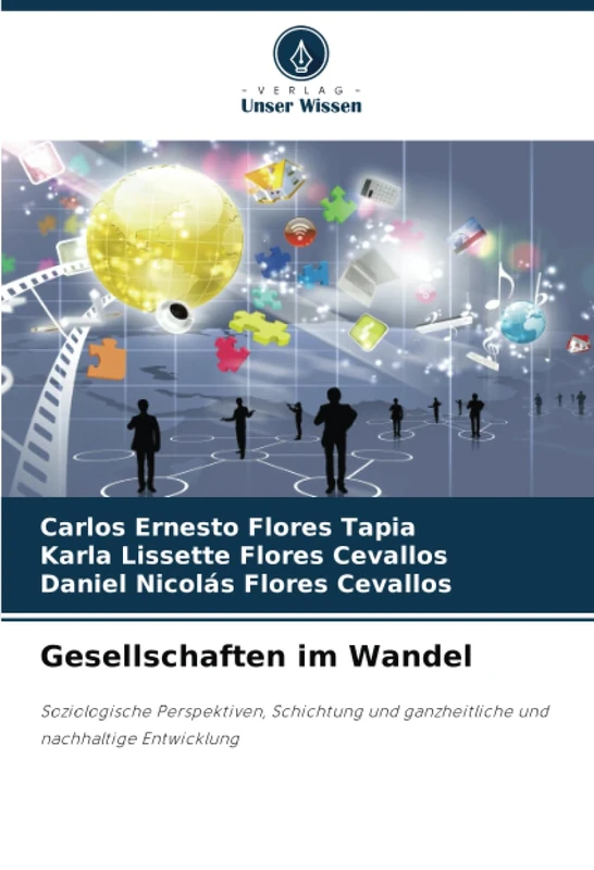 Gesellschaften im Wandel: Soziologische Perspektiven, Schichtung und ganzheitliche und nachhaltige Entwicklung - Image 1