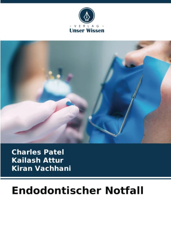 Endodontischer Notfall