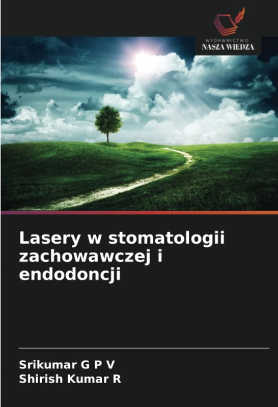 Lasery w stomatologii zachowawczej i endodoncji