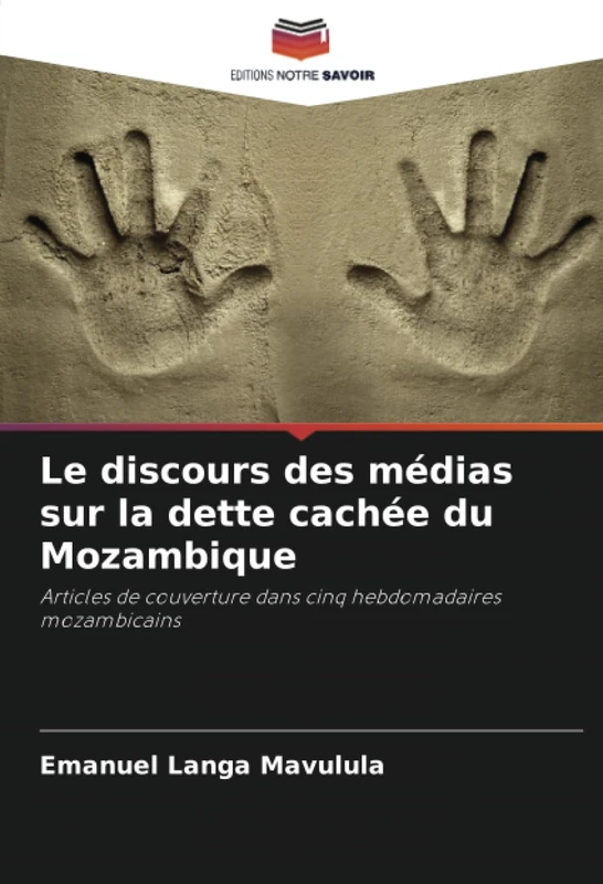 Le discours des médias sur la dette cachée du Mozambique: Articles de couverture dans cinq hebdomadaires mozambicains - Image 1