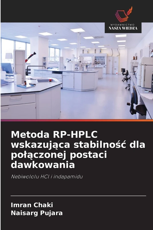 Metoda RP-HPLC wskazująca stabilnośc dla polączonej postaci dawkowania: Nebiwololu HCl i indapamidu - Image 1