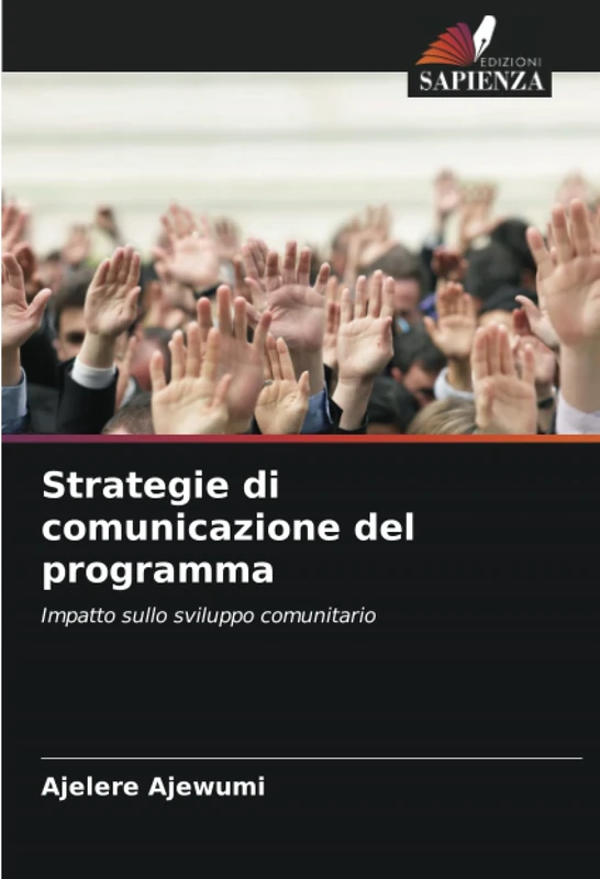 Strategie di comunicazione del programma: Impatto sullo sviluppo comunitario