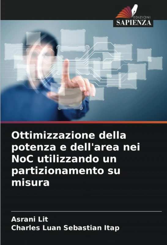 Ottimizzazione della potenza e dell'area nei NoC utilizzando un partizionamento su misura - Image 1