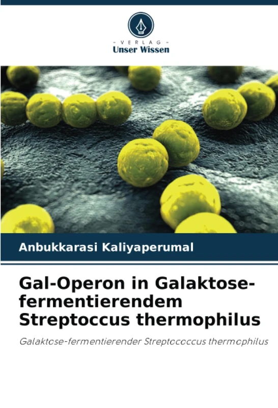 Gal-Operon in Galaktose-fermentierendem Streptoccus thermophilus: Galaktose-fermentierender Streptococcus thermophilus - Image 1