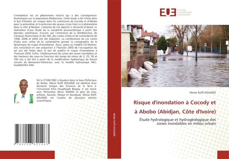 Risque d'inondation à Cocody et à Abobo (Abidjan, Côte d'Ivoire): Étude hydrologique et hydrogéologique des zones inondables en milieu urbain