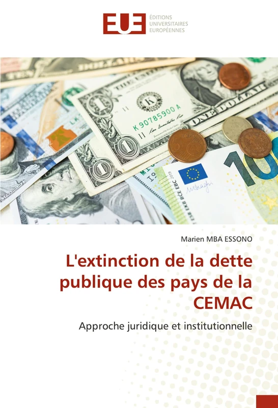 L'extinction de la dette publique des pays de la CEMAC: Approche juridique et institutionnelle - Image 1