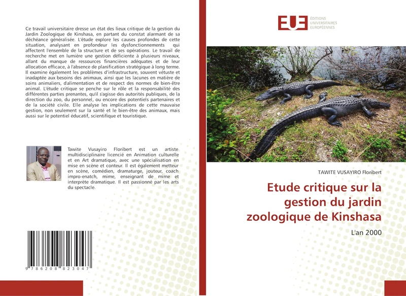 Etude critique sur la gestion du jardin zoologique de Kinshasa: L'an 2000