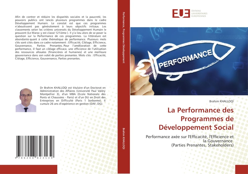 La Performance des Programmes de Développement Social: Performance axée sur l'Efficacité, l'Efficience et la Gouvernance (Parties Prenantes, Stakeholders)