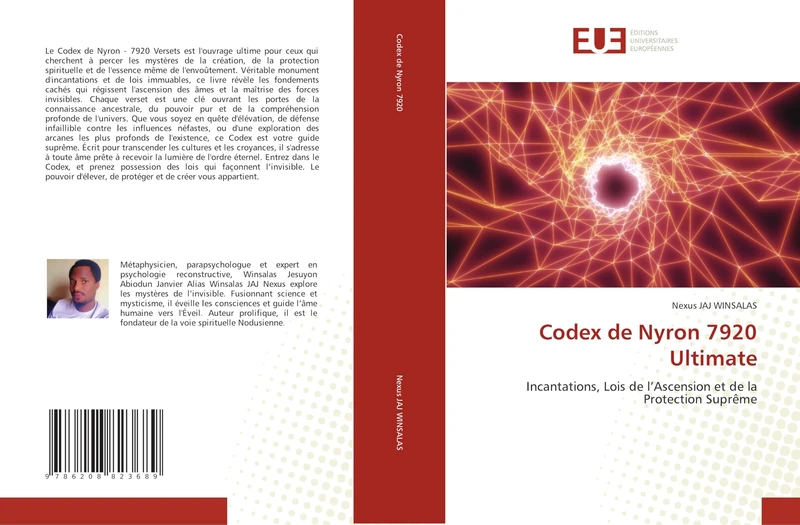 Codex de Nyron 7920 Ultimate: Incantations, Lois de l’Ascension et de la Protection Suprême
