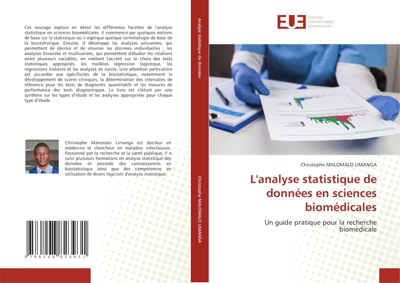 L'analyse statistique de données en sciences biomédicales: Un guide pratique pour la recherche biomédicale