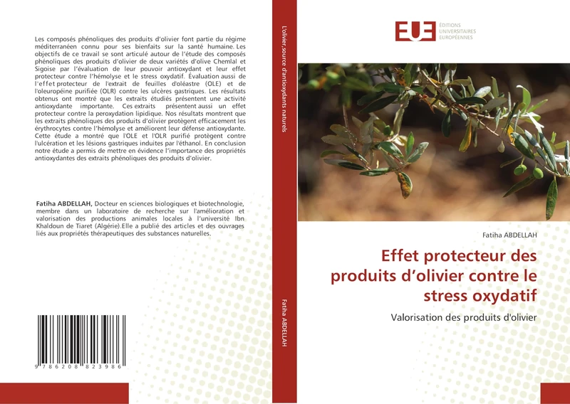 Effet protecteur des produits d’olivier contre le stress oxydatif: Valorisation des produits d'olivier