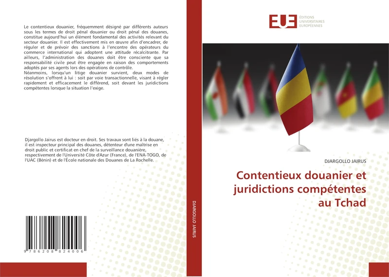 Contentieux douanier et juridictions compétentes au Tchad