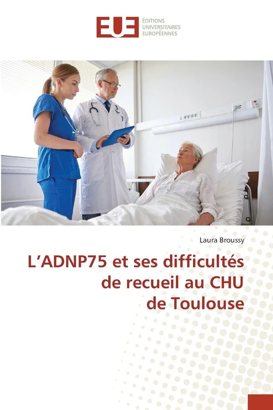 L'ADNP75 et ses difficultés de recueil au CHU de Toulouse - Image 1