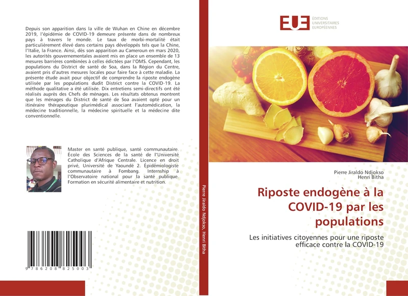 Riposte endogène à la COVID-19 par les populations: Les initiatives citoyennes pour une riposte efficace contre la COVID-19