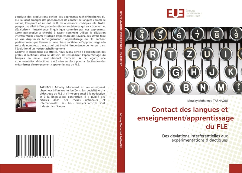 Contact des langues et enseignement/apprentissage du FLE: Des déviations interférentielles aux expérimentations didactiques
