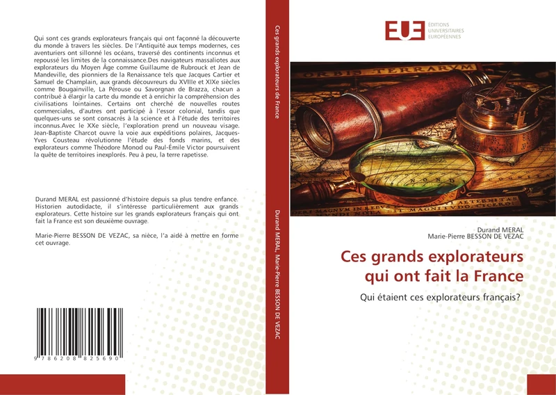 Ces grands explorateurs qui ont fait la France: Qui étaient ces explorateurs français? - Image 1
