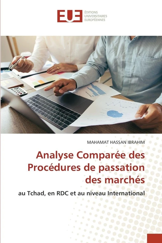 Analyse Comparée des Procédures de passation des marchés: au Tchad, en RDC et au niveau International
