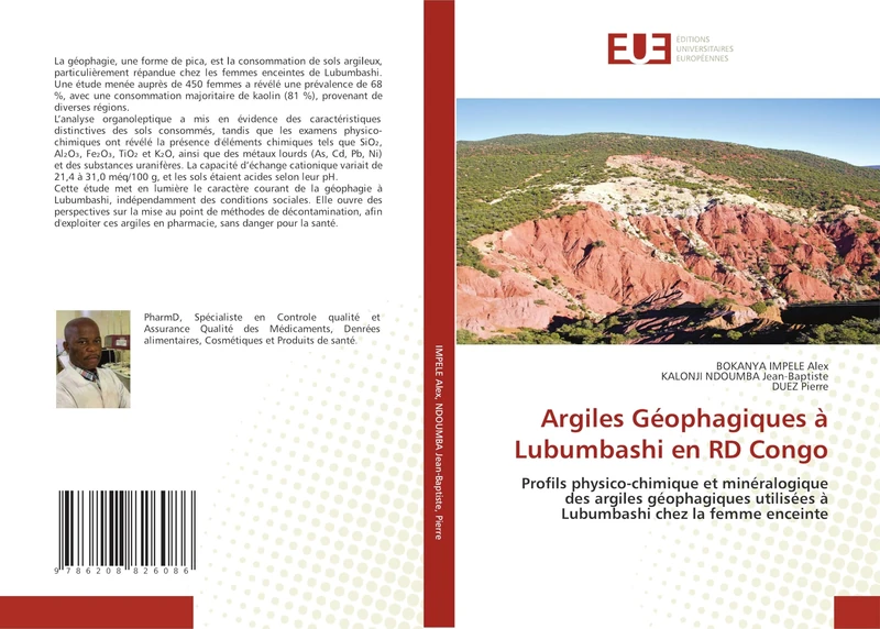 Argiles Géophagiques à Lubumbashi en RD Congo: Profils physico-chimique et minéralogique des argiles géophagiques utilisées à Lubumbashi chez la femme enceinte