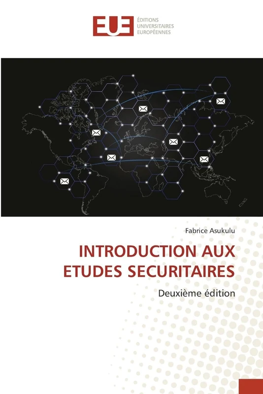 Introduction aux études sécuritaires: Deuxième édition