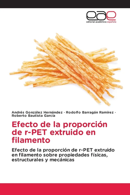 Efecto de la proporción de r-PET extruido en filamento: Efecto de la proporción de r-PET extruido en filamento sobre propiedades físicas, estructurales y mecánicas - Image 1