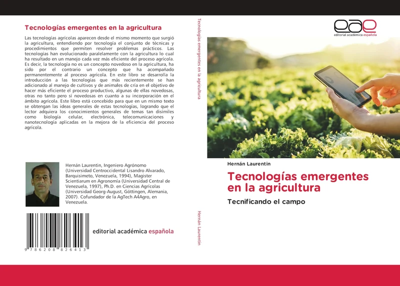 Tecnologías emergentes en la agricultura: Tecnificando el campo