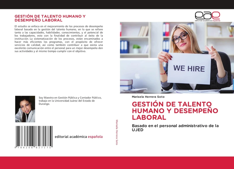 GESTIÓN DE TALENTO HUMANO Y DESEMPEÑO LABORAL: Basado en el personal administrativo de la UJED