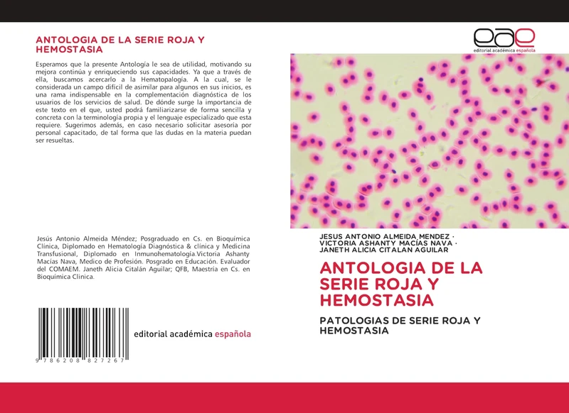 ANTOLOGIA DE LA SERIE ROJA Y HEMOSTASIA: PATOLOGIAS DE SERIE ROJA Y HEMOSTASIA