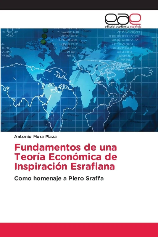 Fundamentos de una Teoría Económica de Inspiración Esrafiana: Como homenaje a Piero Sraffa - Image 1