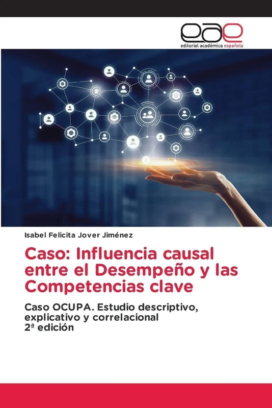 Caso: Influencia causal entre el Desempeño y las Competencias clave