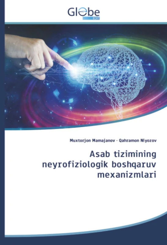 Asab tizimining neyrofiziologik boshqaruv mexanizmlari - Image 1