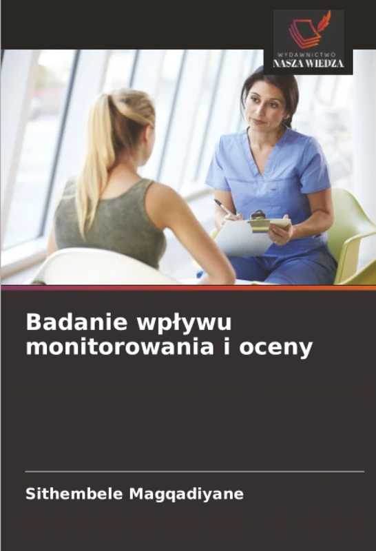 Badanie wpływu monitorowania i oceny