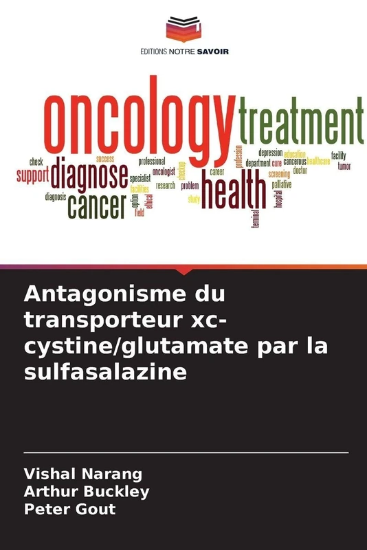 Antagonisme du transporteur xc-cystine/glutamate par la sulfasalazine